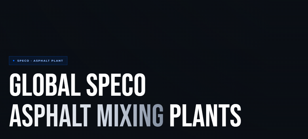 GLOBAL SPECO ASPHALT MIXING PLANTS